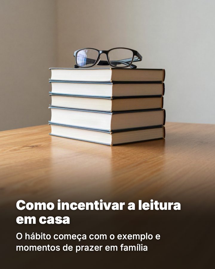 Post de Instagram gerado por IA para Colégio Novo Saber: Como incentivar a leitura em casa