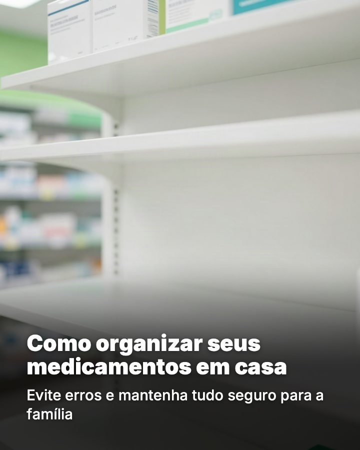 Post de Instagram gerado por IA para Farmácia Bem Viver: Como organizar seus medicamentos em casa